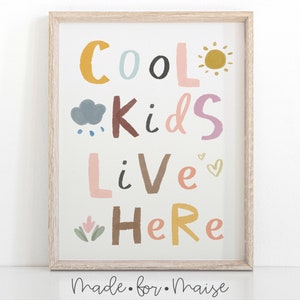 Cool Kids Live Here Print