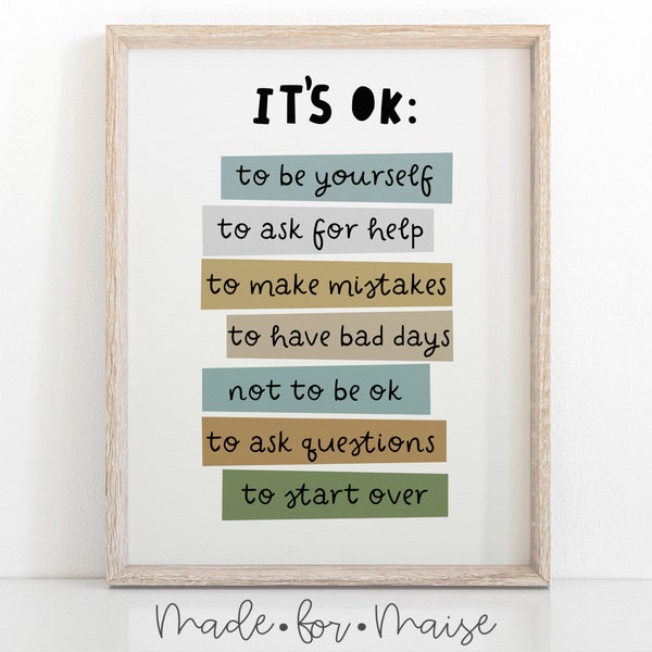 Its ok not to be ok, Affirmations for Kids, Classroom Art, Motivational Poster, Classroom Decor, Playroom, Homeschool print, Inspirational