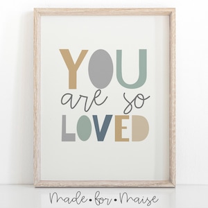 You are so geliebt Schild, Jungen, Affirmationen, Kinder Druck, Kinder Druck, Jungen Schlafzimmer Druck, Kinderzimmer Dekor, Spielzimmer, Schlafzimmer, Kleinkind Schild
