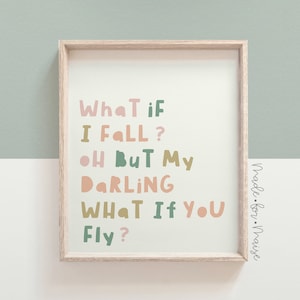 What if i fall? oh but my darling what if you fly, nursery print, girls inspirational print, kids decor, girls bedroom, wall art, pink room