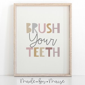 Brush Your Teeth Sign: Kids Bathroom Art, Muted Colors