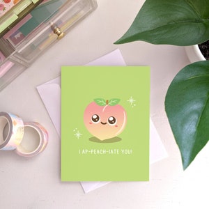 ¡Te ape-melocotón! Tarjeta de felicitación / Aniversario, Día de San Valentín, Amor, Juego de palabras de comida asiática, Punny, Kawaii, Melocotón, Fruta, Lindo, Dulce