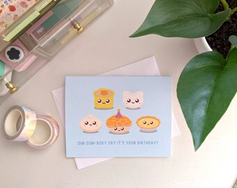 Dim Sum - Diga que é seu aniversário? Cartão de Saudações | Feliz Aniversário, Trocadilho com Comida Asiática, Trocadilho, Kawaii, Fofo, Bolinho de Massa, Har Gow, Siu Mai, Bao