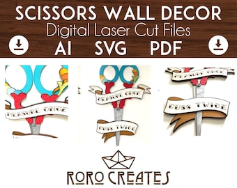 Measure Once Cuss Twice Scissors- Laser Cut File