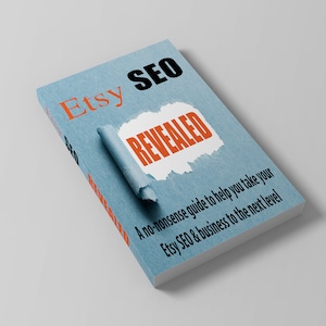 Etsy SEO Revealed eBook - Etsy SEO help, seo guide, etsy tips, keyword help, seo strategies, etsy strategy, how to sell on etsy, marketing
