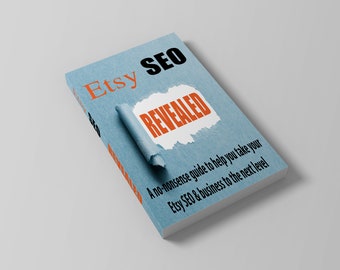Etsy SEO Revealed eBook - Etsy SEO help, seo guide, etsy tips, keyword help, seo strategies, etsy strategy, how to sell on etsy, marketing