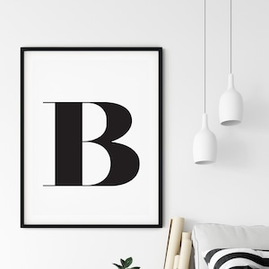 B-Buchstabe Druck, B-Druck, Wand Kunstdrucke, druckbare Kunst, Alphabet Druck, Typografie, schwarz und weiß, minimalistisch, Wand-Dekor