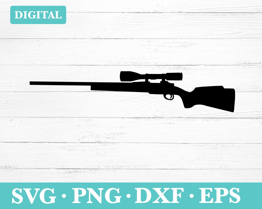 Hunting Rifle Download Svg Hunting Gun Clipart Rifle Etsy