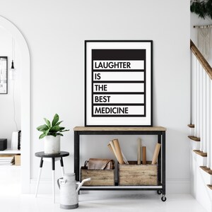 Laughter is The Best Medicine Printable Wall Art, Motivational Quote, Positive Quote, Minimalist Typography Poster, Black & White Quote
