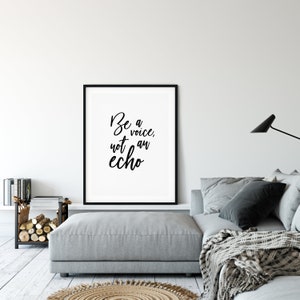 Be A Voice Not An Echo Print: Inspirational Typography Art (Digital Download)