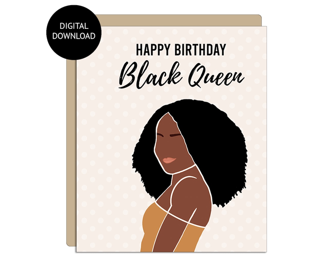 Happy Birthday Black Queen Printable Greeting Card, Digital Download
