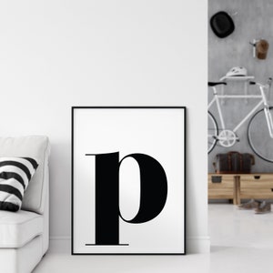 P-Buchstabe Druck, P-Druck, Wand Kunstdrucke, druckbare Kunst, Alphabet Druck, Typografie, schwarz und weiß, minimalistisch, Wand-Dekor