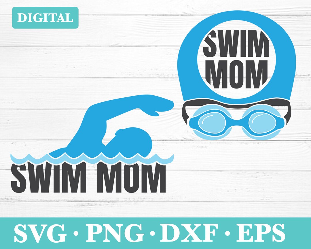 Swim Mom Digital Download SVG, Swimming Mom SVG, Swimming Mom Svg