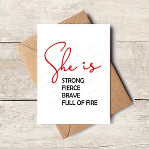 Elle est forte, courageux et fougueux Carte de voeux, carte de l'amitié, cartes, amour espoir encouragements courage inspiration motivation, citation