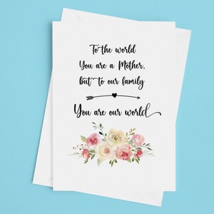 Pour le monde, vous êtes une mère, mais pour notre famille, vous êtes notre monde | Carte de fête des mères, cartes, carte pour mère, maman, grand-mère, grand-mère