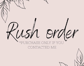 Rush order fee