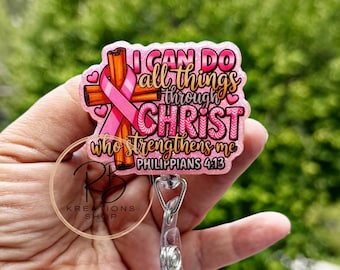 I can do all things through Christ Badge reel, Faith badge reel, Phil 4:13 Badge Reel, Hospital Staff, Nurses, Retractable, Interchangeable