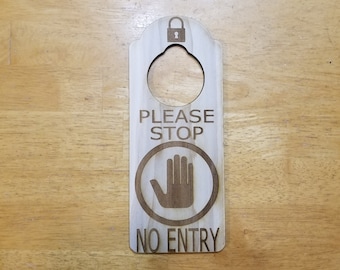 Please Stop No Entry Engraved Door Hanger Sign Do Not Disturb