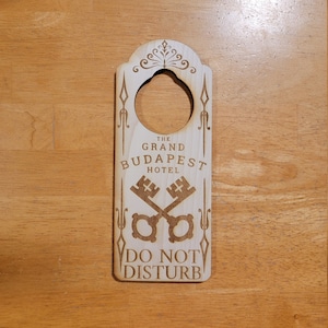 The Grand Budapest Hotel Do Not Disturb Engraved Door Hanger Sign