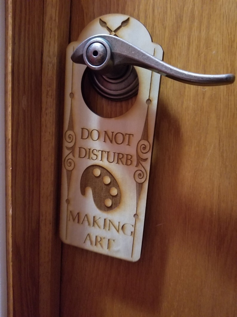 Do Not Disturb Making Art Engraved Door Hanger Sign - Etsy