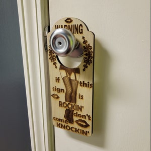 If This Sign is Rockin&#39; Don&#39;t Come Knockin&#39; Do Not Disturb Engraved Door Hanger Gag Sign