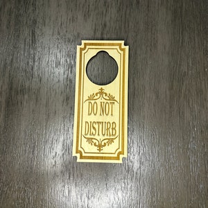 Do Not Disturb Fancy Engraved Door Hanger Sign Variant 4