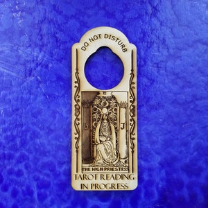 High Priestess Do Not Disturb Tarot Reading in Progress Engraved Door Hanger Sign