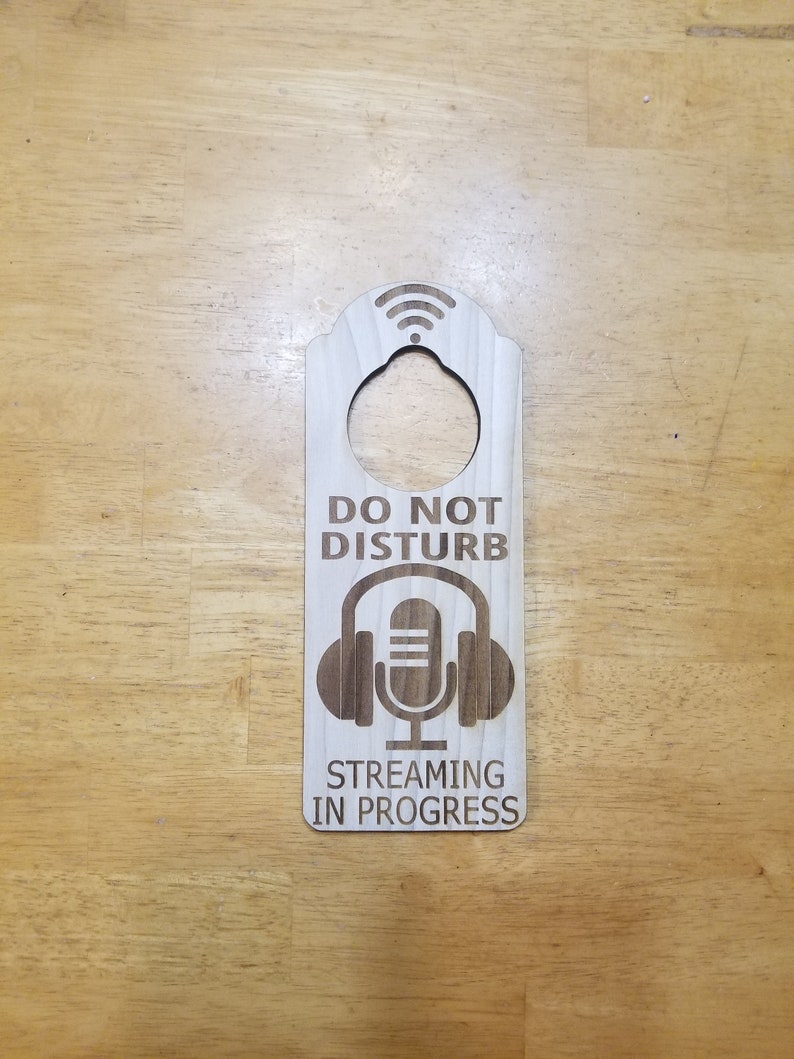 Do Not Disturb Streaming in Progress Engraved Door Hanger Sign - Etsy