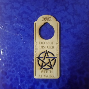 Do Not Disturb Witch at Work Wood Engraved Door Hanger Sign