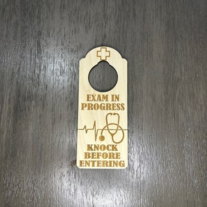 Exam in Progress Knock Before Entering Door Hanger Sign Doctor&#39;s Office
