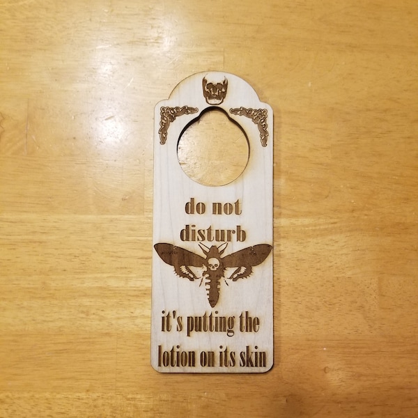 Do Not Disturb Silence of the Lambs Engraved Door Hanger Sign