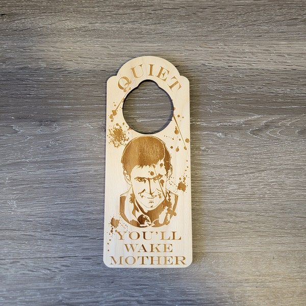 Quiet You'll Wake Mother Norman Bates Do Not Disturb Engraved Door Hanger Halloween