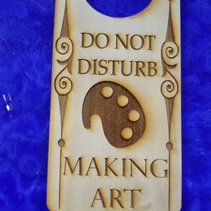 Do Not Disturb Making Art Engraved Door Hanger Sign - Etsy