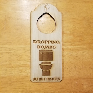 Do Not Disturb Dropping Bombs Toilet Engraved Bathroom Door Hanger Sign