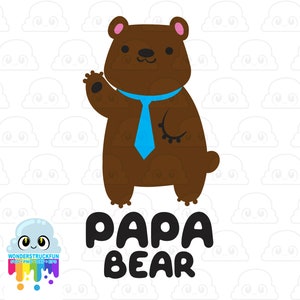 Papa Bear SVG, Bear Cut File, Chemises familiales, Chemise papa, Cute Shirt Design, dxf eps png, Silhouette ou Cricut