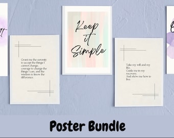 May include: A set of four printable posters with inspirational quotes and watercolour backgrounds. The posters feature the quotes "Easy Does It", "Keep It Simple", "One Day At A Time", and a quote from the Serenity Prayer.