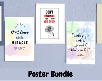 May include: A set of five motivational posters with watercolour backgrounds and inspirational quotes. The quotes include "Don't leave before the miracle", "Don't believe everything you think", "It works if you work it. So work it. You're worth it.", "F.E.A.R. False Evidence Appearing Real", and "Progress, not perfection".