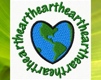 Machine Embroidery, Heart Earth Embroidery Designs, Instant Download, Earth Day, Go Green, Planet Earth, Recycle