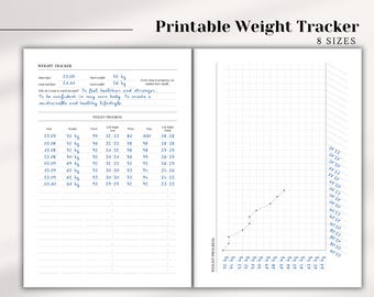 May include: Printable weight tracker with space for recording weight, measurements, and progress. Includes a graph for visualizing weight loss. The text "Printable Weight Tracker" and "8 SIZES" are at the top.