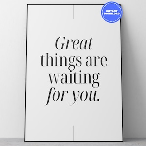 Inspirational Printable Quote Wall Art - Minimalist Black and White Typography Poster for Office or Entryway - Digital Motivational Print