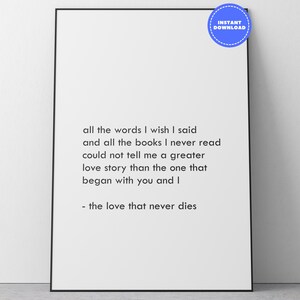 Love Story Quote Printable | Black and White Art for Couples | Inspirational Wall Art | Romantic Digital Download | The Love That Never Dies