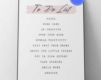 Inspirational To Do List Wall Art | Motivational Printable Quote | Minimalist Daily Reminder Poster | Digital Download Black & White