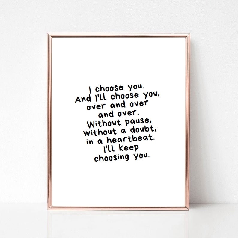 I Choose You, Printable Quotes, Wedding Deccor, Bedroom Print ...