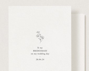 To My Bridesmaid On My Wedding Day, Maid Of Honour, Groomsman, Parents, Mum, Dad, Grandparents On My Wedding Day, Bridesmaid card