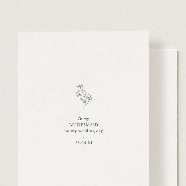 To My Bridesmaid On My Wedding Day, Maid Of Honour, Groomsman, Parents, Mum, Dad, Grandparents On My Wedding Day, Bridesmaid card