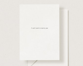 I Can&#39;t Wait to Marry You Card, Wedding Day Card, Husband, Wife card, Wedding Card, minimal Love Card, valentines card, modern love card