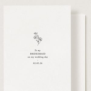 To My Bridesmaid On My Wedding Day, Maid Of Honour, Groomsman, Parents, Mum, Dad, Grandparents On My Wedding Day, Bridesmaid card