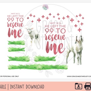 Afdrukbare Bijbelstickers | Bijbel Journaling Stickers | Mattheüs 18:12 | Hij verliet de 99 om mij te redden Stickers | Bijbelstickers