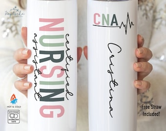 CNA Tumbler - Personalized Certified Nursing Assistant Gift - CNA Gift - Nurse Tumbler Gift