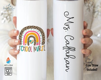 School Nurse Gift - Personalized School Nurse Tumbler - Custom Name Tumbler for School Nurse - School Nurse Appreciation Gift